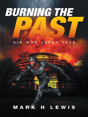 cover image of Burning the Past
